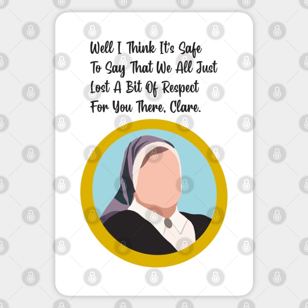 Derry Girls Sister Michael best quote Sticker by Bookishandgeeky